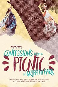 Primary photo for Confessions from a Picnic in Griffith Park