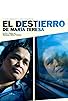 Primary photo for El destierro de Maria Teresa Primary photo for El destierro de Maria Teresa