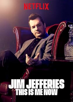 Poster of Jim Jefferies: This Is Me Now