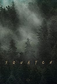 Primary photo for Squatch