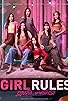 Primary photo for Girl Rules Primary photo for Girl Rules