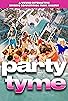 Primary photo for Party Tyme Primary photo for Party Tyme