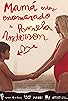 Primary photo for Mamá, estoy enamorado de Pamela Anderson Primary photo for Mamá, estoy enamorado de Pamela Anderson