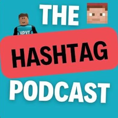 Primary photo for The Hashtag Podcast Primary photo for The Hashtag Podcast