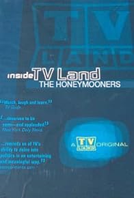 Primary photo for Inside TV Land: The Honeymooners Primary photo for Inside TV Land: The Honeymooners