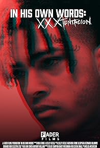 Primary photo for In His Own Words: XXXTENTACION