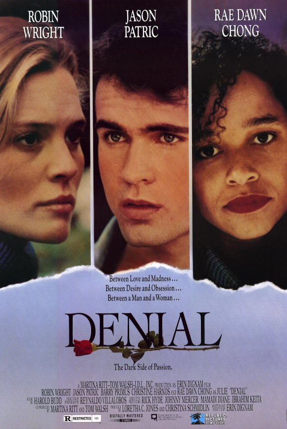 Jason Patric, Robin Wright, and Rae Dawn Chong in Denial (1990)