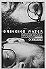 Primary photo for Drinking Water