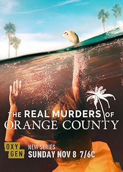Poster of The Real Murders Of Orange County