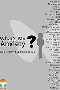 Primary photo for What's My Anxiety? Primary photo for What's My Anxiety?