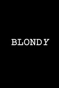 Primary photo for Blondy