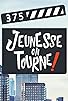 Primary photo for 375 Jeunesse on tourne! Primary photo for 375 Jeunesse on tourne!