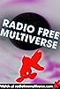 Primary photo for Radio Free Multiverse Primary photo for Radio Free Multiverse