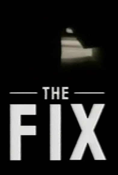 Primary photo for The Fix Primary photo for The Fix