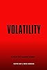Primary photo for Volatility Primary photo for Volatility