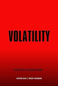 Primary photo for Volatility Primary photo for Volatility