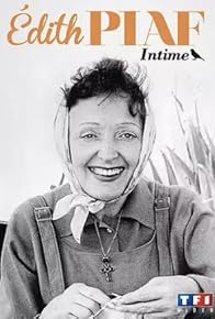 Primary photo for Piaf intime