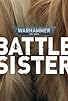 Primary photo for Warhammer 40,000: Battle Sister Primary photo for Warhammer 40,000: Battle Sister
