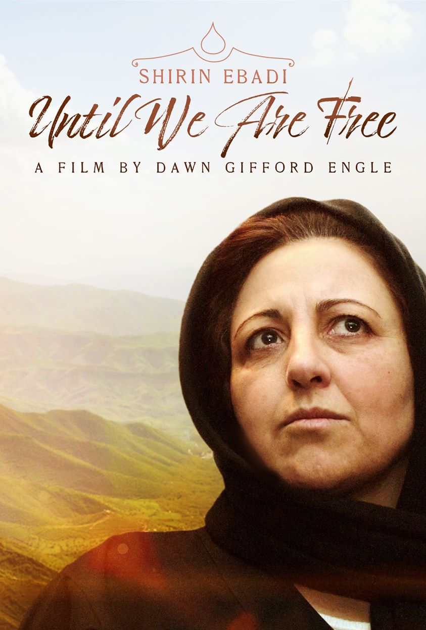 Poster of Shirin Ebadi: Until We Are Free