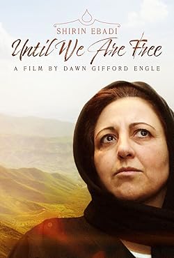 Poster of Shirin Ebadi: Until We Are Free