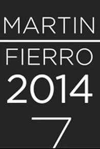Primary photo for Premios Martín Fierro 2014 Primary photo for Premios Martín Fierro 2014