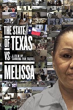 Poster of The State of Texas vs. Melissa