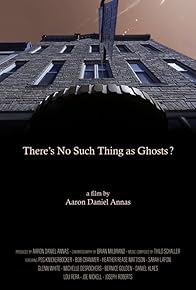 Primary photo for There's No Such Thing as Ghosts? Primary photo for There's No Such Thing as Ghosts?