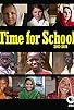 Primary photo for Time for School: 2003-2016 Primary photo for Time for School: 2003-2016