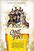 Primary photo for One Pint at a Time Primary photo for One Pint at a Time