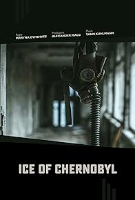 Primary photo for Ice of Chernobyl
