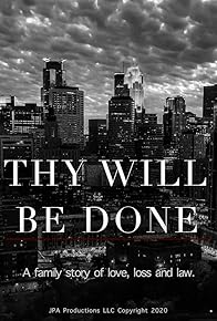 Primary photo for Thy will Be Done