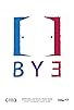 Primary photo for Bye