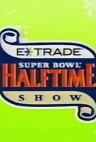 Primary photo for Super Bowl XXXV Halftime Show