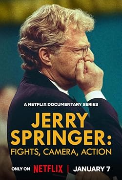 Poster of Jerry Springer: Fights, Camera, Action