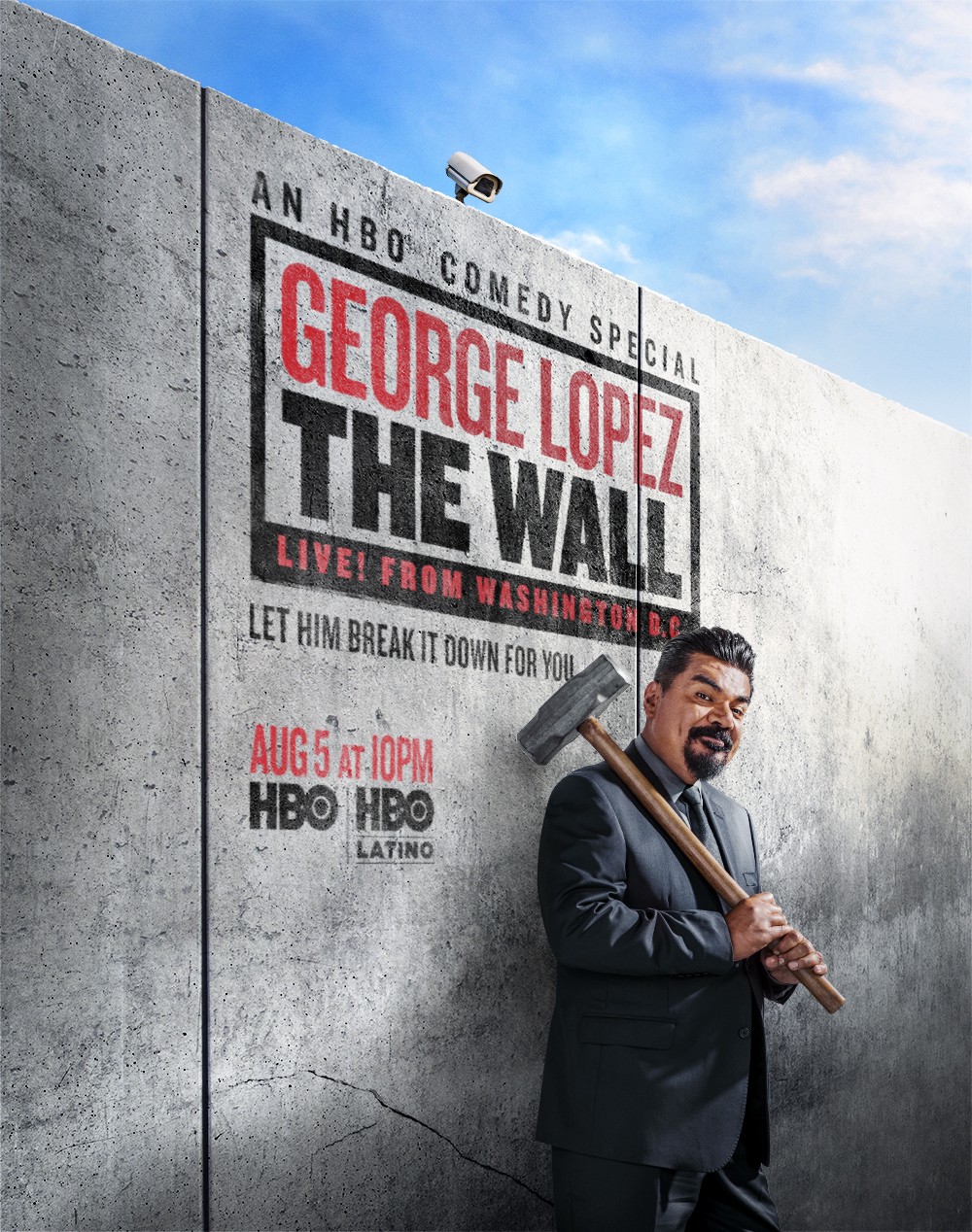 Poster of George Lopez: The Wall, Live from Washington D.C.