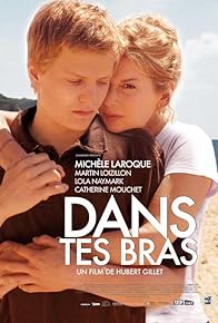Primary photo for Dans tes bras Primary photo for Dans tes bras