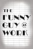 Primary photo for The Funny Guy @ Work