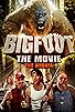 Primary photo for Bigfoot: The Movie - The Sequel Primary photo for Bigfoot: The Movie - The Sequel