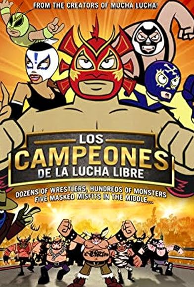 Primary photo for Los campeones de la lucha libre Primary photo for Los campeones de la lucha libre