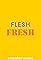 Flesh Fresh's primary photo