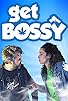 Primary photo for Get Bossy