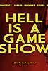 Primary photo for Hell is a Game Show Primary photo for Hell is a Game Show
