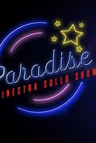 Primary photo for Paradise - La Finestra sullo Showbiz Primary photo for Paradise - La Finestra sullo Showbiz
