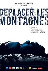 Primary photo for Déplacer les montagnes