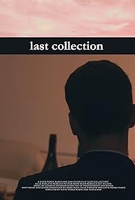 Primary photo for Last Collection