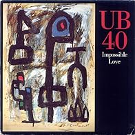 Primary photo for UB40: Impossible Love - Version 2