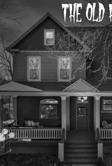 Primary photo for The Old House... Primary photo for The Old House...