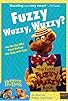 Primary photo for Fuzzy Wuzzy, Wuzzy?