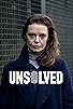 Primary photo for Unsolved