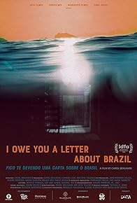 Primary photo for I Owe You a Letter About Brazil